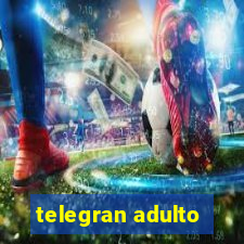 telegran adulto